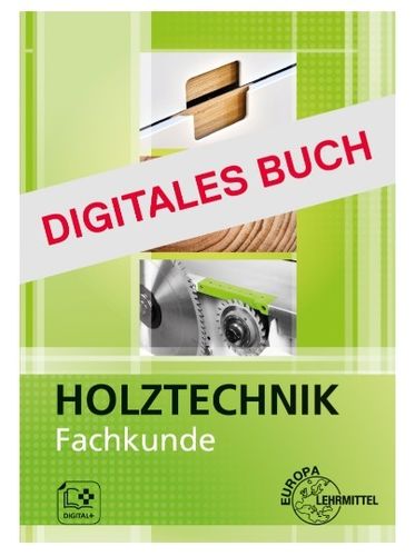Digital: Holztechnik - Fachkunde